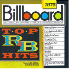 Top R&B Songs Of 1973