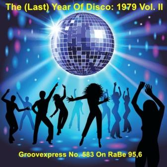 The (Last) Disco Year: 1979 Vol. II